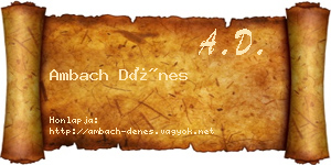 Ambach Dénes névjegykártya